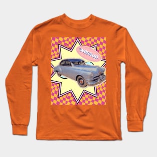 Wassup! Long Sleeve T-Shirt